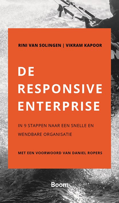 De responsive enterprise, Rini van Solingen ; Vikram Kapoor - Luisterboek MP3 - 9789024407576