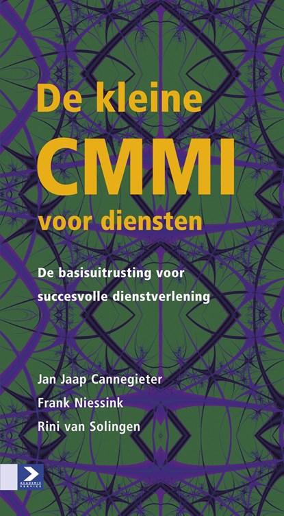 De kleine CMMI voor diensten, Jan Jaap Cannegieter ; Frank Niessink ; Rini van Solingen - Ebook - 9789024407705