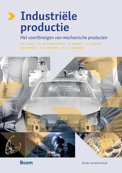 Industriële productie, H.J.J. Kals ; Cs. Buiting-Csikós - Ebook - 9789024408252