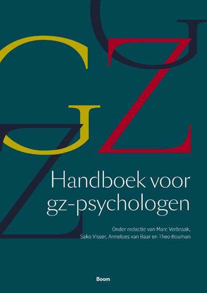 Handboek voor gz-psychologen, Marc Verbraak ; Sako Visser ; Anneloes van Baar ; Theo Bouman - Paperback - 9789024408351