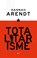 Totalitarisme, Hannah Arendt - Paperback - 9789024408825