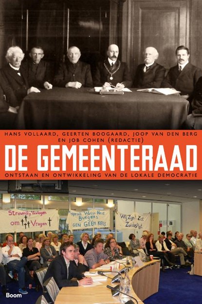 De Gemeenteraad, Hans Vollaard ; Geerten Boogaard ; Joop Van den Berg ; Job Cohen - Gebonden - 9789024409495