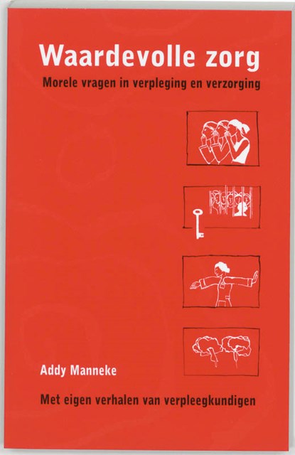 Waardevolle zorg, A. Manneke - Paperback - 9789024414130