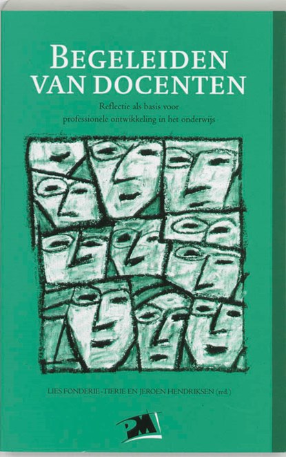 Begeleiden van docenten, L. Fonderie-Tierie ; Jeroen Hendriksen - Paperback - 9789024414147