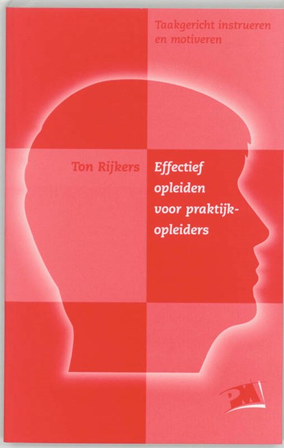 Effectief opleiden voor praktijkopleiders, T. Rijkers - Paperback - 9789024414222