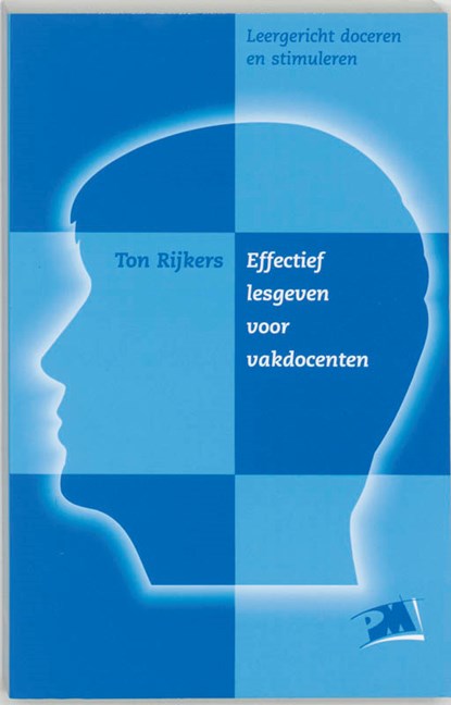 Effectief lesgeven voor vakdocenten, T. Rijkers - Paperback - 9789024414239