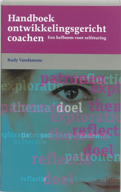Handboek ontwikkelingsgericht coachen, r. Vandamme - Paperback - 9789024416301
