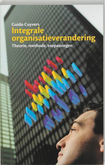 Integrale organisatieverandering, G. Cuyvers - Paperback - 9789024416530