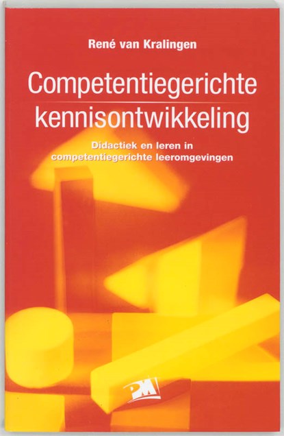 Competentiegerichte kennisontwikkeling, R. van Kralingen - Paperback - 9789024416561
