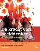 De kracht van beelddenken | G. Bromberger | 