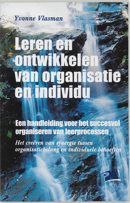 Leren en ontwikkelen van organisatie en individu, Y. Vlasman - Paperback - 9789024416929
