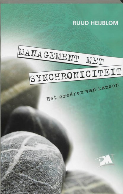 Management met synchroniciteit, R. Heijblom - Paperback - 9789024417087