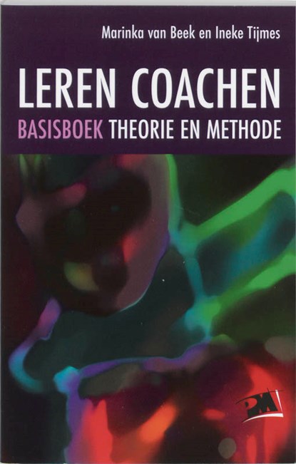 Leren coachen, M. van Beek ; I. Tijmes - Paperback - 9789024417179