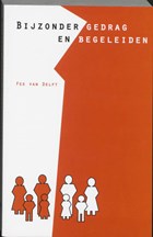 Bijzonder gedrag en begeleiden | F. van Delft | 