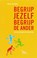 Begrijp jezelf, begrijp de ander, H. van Veen - Gebonden - 9789024417957