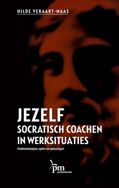 Jezelf socratisch coachen in werksituaties, H.E.F.M. Veraart - Gebonden - 9789024418435