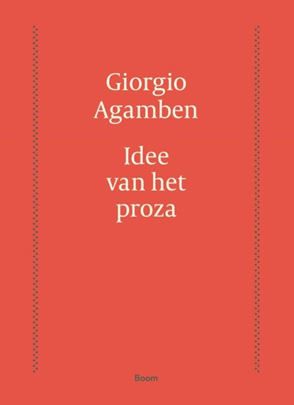 Idee van het proza, Giorgio Agamben - Paperback - 9789024418886