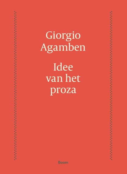 Idee van het proza, Giorgio Agamben - Paperback - 9789024418886