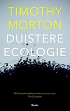 Duistere ecologie | Timothy Morton | 