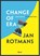Change of era, Jan Rotmans - Paperback - 9789024419548