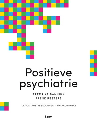 Positieve psychiatrie, Fredrike Bannink ; Frenk Peeters - Ebook - 9789024420735