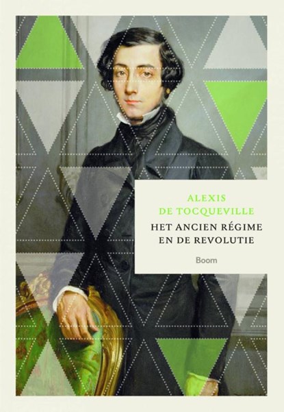 Het Ancien Régime en de Revolutie, Alexis De Tocqueville - Paperback - 9789024420919