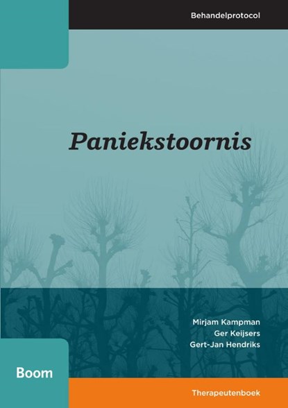 Paniekstoornis, Mirjam Kampman ; Ger Keijsers ; Gert-Jan Hendriks - Paperback - 9789024421787