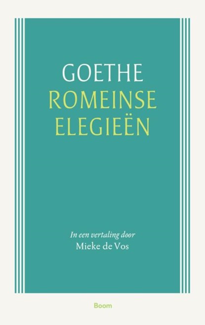 Romeinse elegieën, Johann Wolfgang von Goethe - Gebonden - 9789024421800