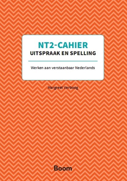 Uitspraak en spelling, Margreet Verboog - Paperback - 9789024422227