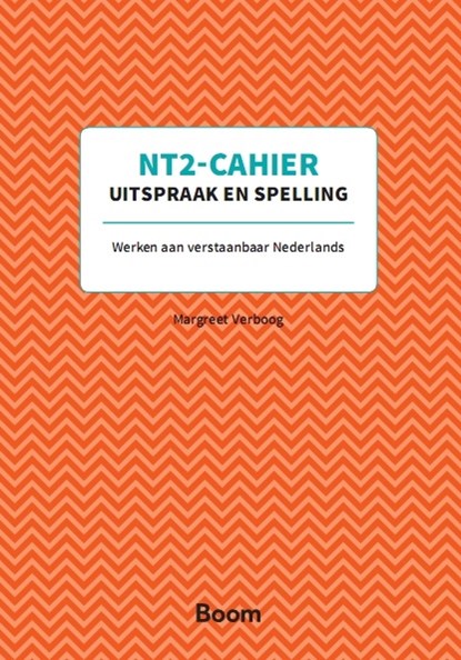 Uitspraak en spelling, Margreet Verboog - Paperback - 9789024422227