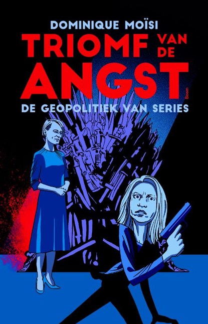 Triomf van de angst, Dominique Moïsi - Paperback - 9789024423705