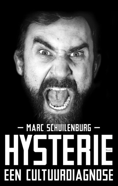 Hysterie, Marc Schuilenburg - Paperback - 9789024424245
