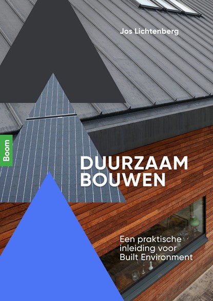 Duurzaam bouwen, Jos Lichtenberg - Ebook - 9789024425532