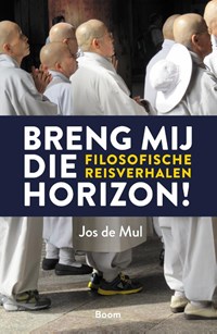 Breng mij die horizon! | Jos de Mul | 