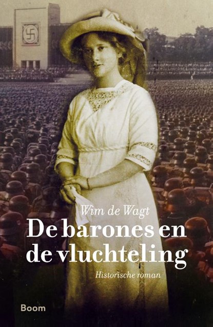 De barones en de vluchteling, Wim de Wagt - Paperback - 9789024427154