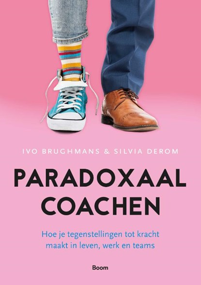 Paradoxaal coachen, Ivo Brughmans ; Silvia Derom - Paperback - 9789024427369