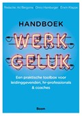 Handboek werkgeluk | Ad Bergsma ; Onno Hamburger ; Erwin Klappe | 