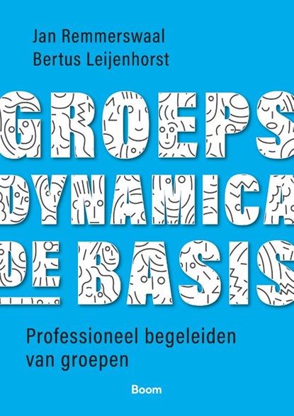 Groepsdynamica, de basis, Jan Remmerswaal ; Bertus Leijenhorst - Paperback - 9789024428304