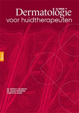 Dermatologie voor huidtherapeuten - Anton de Groot ; Johan Toonstra ; Josètte Lorist - 9789024428441