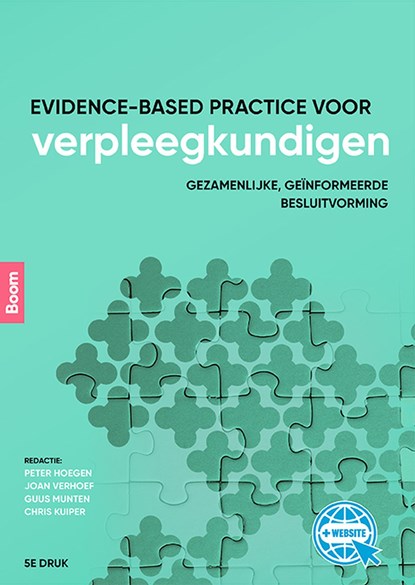 Evidence-based practice voor verpleegkundigen, Peter Hoegen ; Joan Verhoef ; Guus Munten ; Chris Kuiper - Ebook - 9789024428649