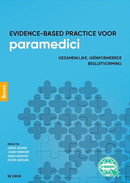 Evidence-based practice voor paramedici, Chris Kuiper ; Joan Verhoef ; Guus Munten ; Peter Hoegen - Ebook EPUB - 9789024428663