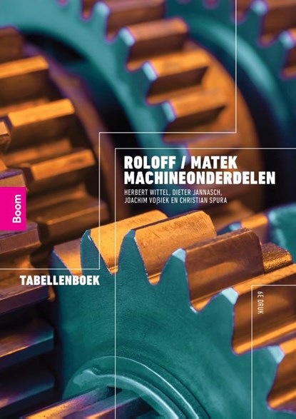 Roloff / Matek Machineonderdelen: tabellenboek, Herbert Wittel - Paperback - 9789024428687
