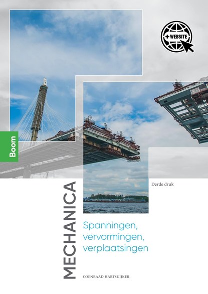 Mechanica: spanningen, vervormingen, verplaatsingen, Coenraad Hartsuijker - Ebook - 9789024429301