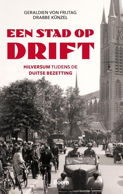 Een stad op drift, Geraldien von Frijtag Drabbe Künzel - Ebook - 9789024430154