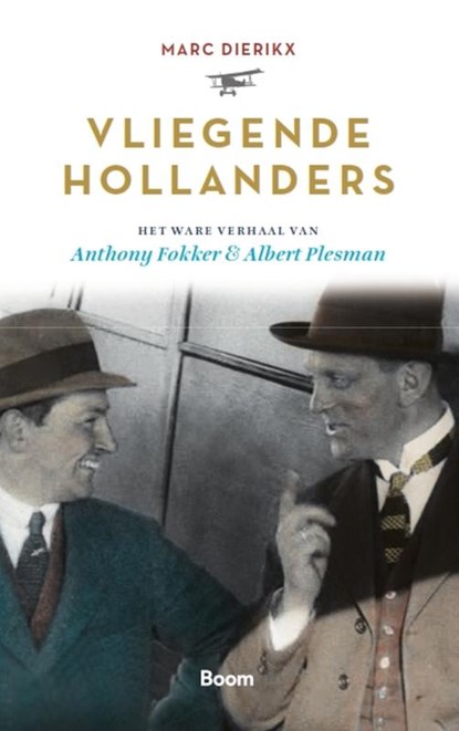 Vliegende Hollanders, Marc Dierikx - Paperback - 9789024431373
