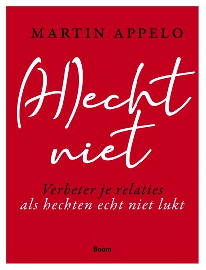 Hecht niet, Martin Appelo - Paperback - 9789024431601