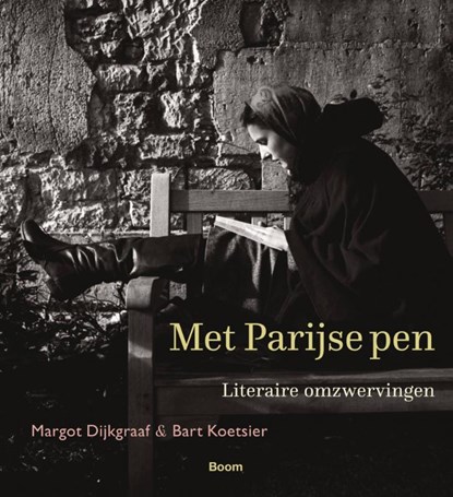 Met Parijse pen, Margot Dijkgraaf ; Bart Koetsier - Gebonden - 9789024432486