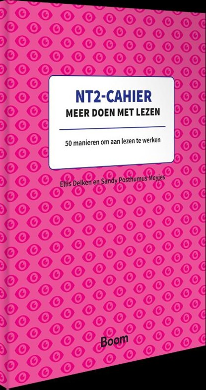 NT2-cahier Meer doen met lezen, Ellis Delken ; Sandy Posthumus Meyjes - Paperback - 9789024432523