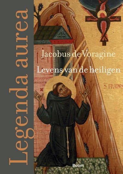 Legenda aurea, Jacobus de Voragine - Gebonden - 9789024433124