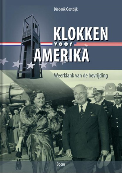 Klokken voor Amerika, Diederik Oostdijk - Gebonden - 9789024433810